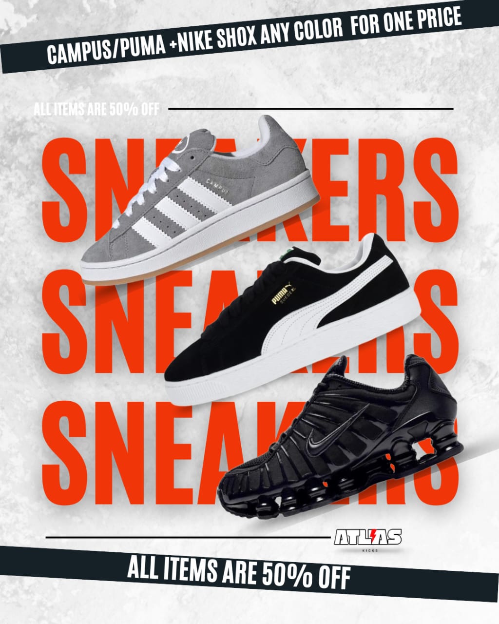 PUMA SUEDE / ADIDAS CAMPUS x NIKE SHOX